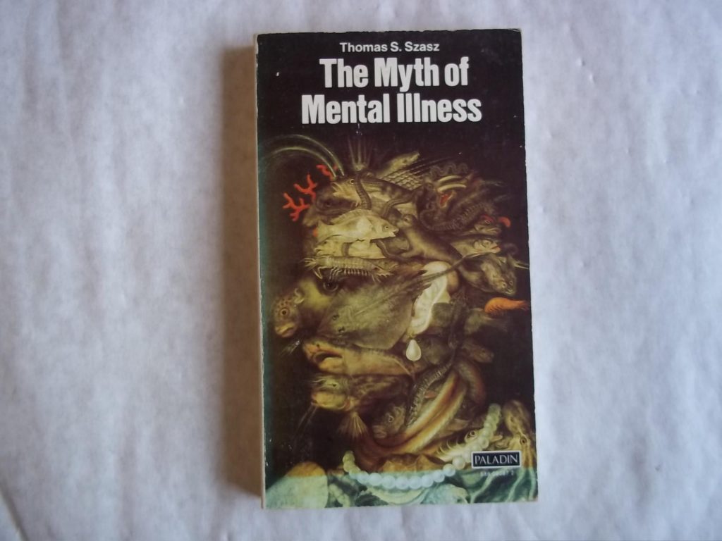 Thomas Szasz: ‘The Myth of Mental Illness’